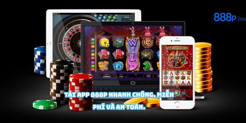 Hướng dẫn tải app 888P cho Android và iOS chi tiết nhất.