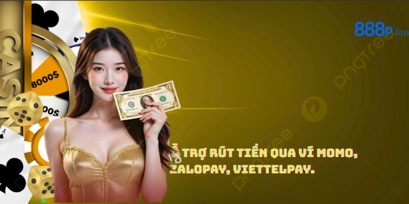 Rút tiền 888P về ví điện tử an toàn và tiện lợi.